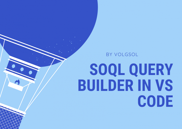 SOQL Query Builder in VS Code