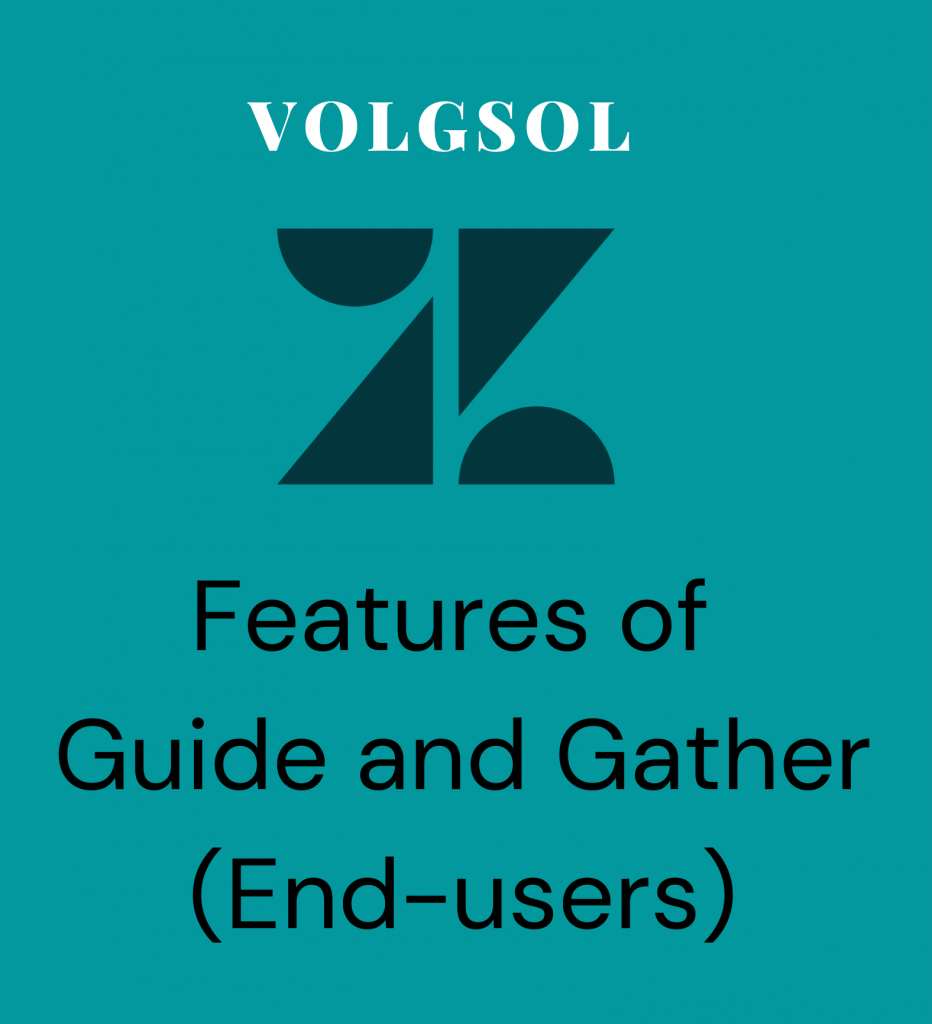 Features of Zendesk Guide and Gather (Endusers) Volgsol
